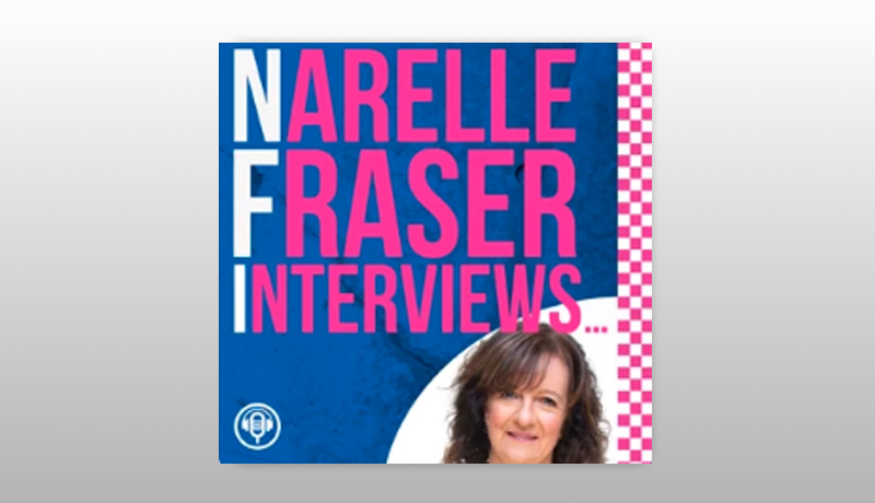 Narelle Fraser Interviews