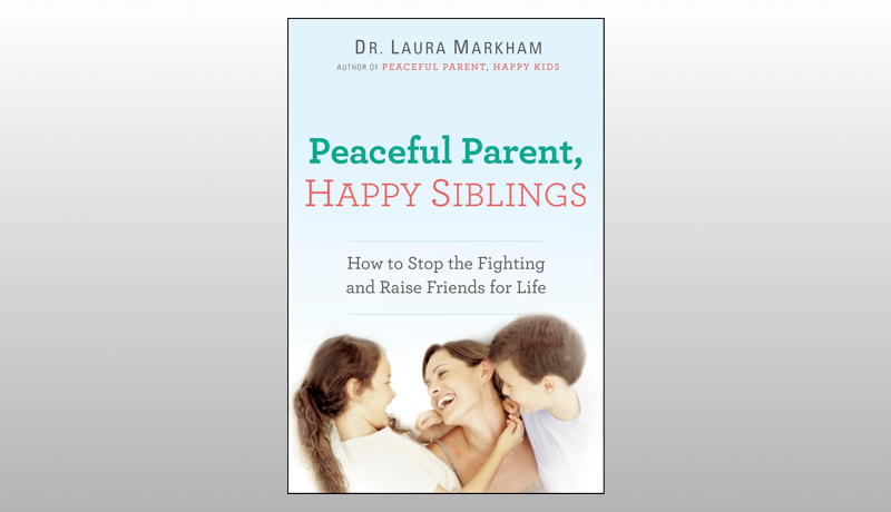 Peaceful Parent, Happy Siblings