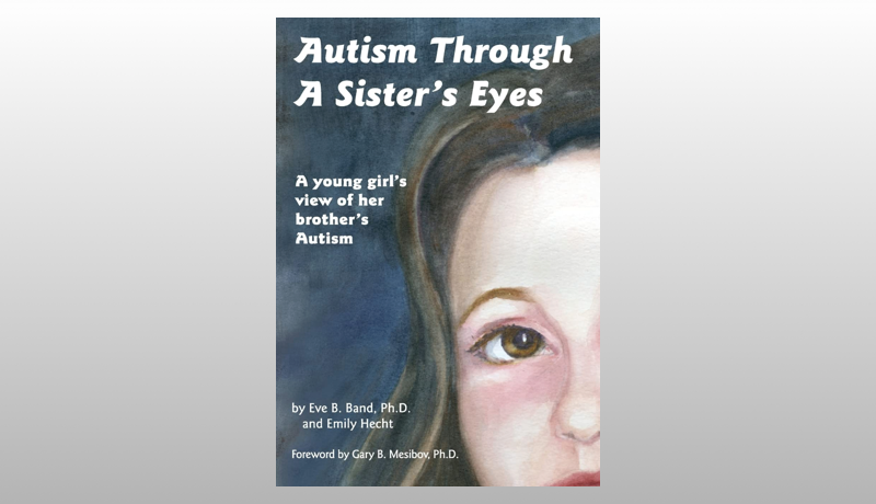Autism Through a Sister's Eyes