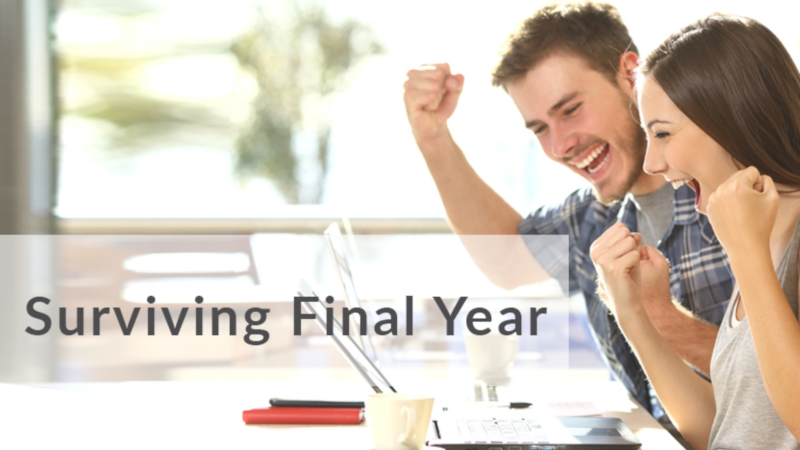 Surviving Final Year