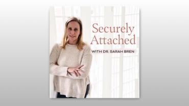 Securely Attached - Raising Conscious Kids