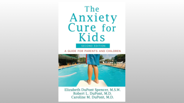The Anxiety Cure for Kids
