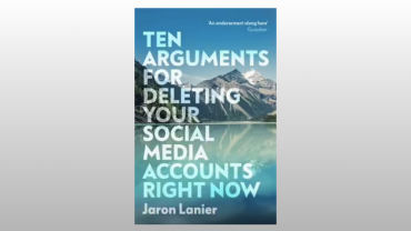 10 Arguments For Deleting Social Media