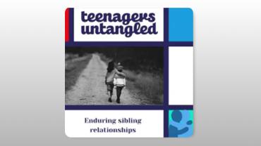 Teenagers Untangled