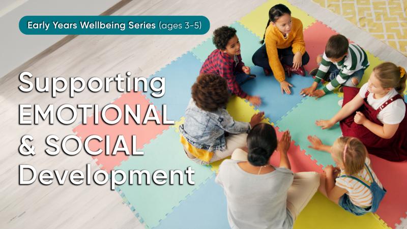 Emotional & Social Development